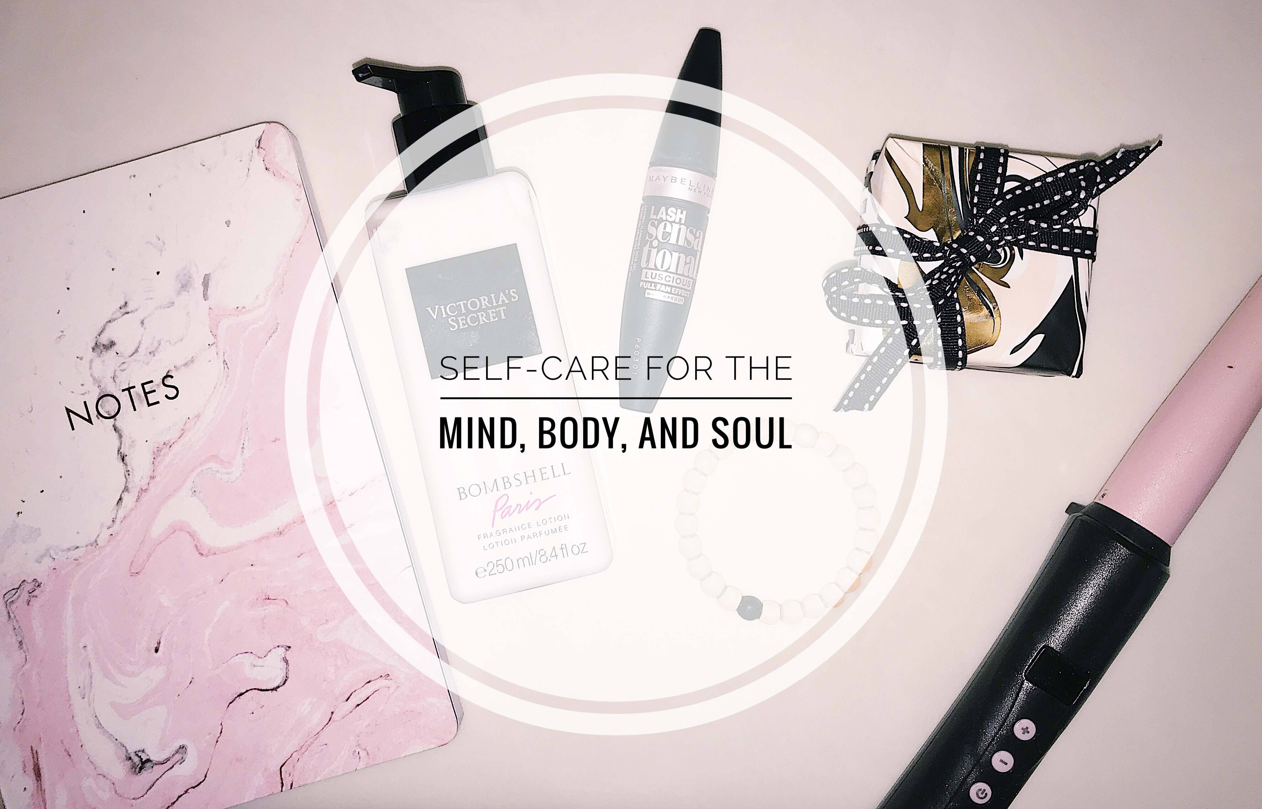 Self-Care for the Mind, Body, and Soul